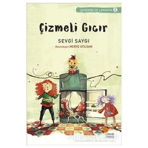 Çizmeli Gıcır - Sevgi Saygı - Günışığı Kitaplığı