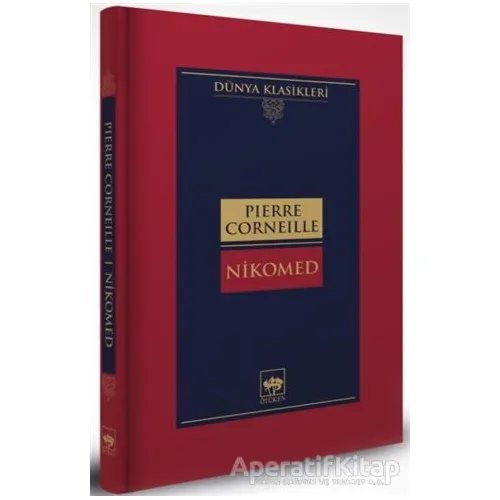 Nikomed - Pierre Corneille - Ötüken Neşriyat