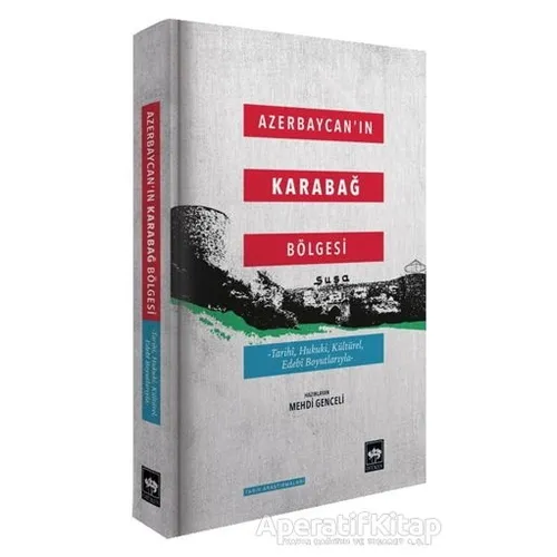 Azerbaycanın Karabağ Bölgesi - Cavid Mövsümlü - Ötüken Neşriyat