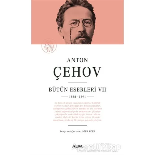 Anton Çehov - Bütün Eserleri 7 - Anton Pavloviç Çehov - Alfa Yayınları