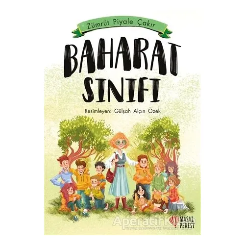 Baharat Sınıfı - Zümrüt Piyale Çakır - Masalperest
