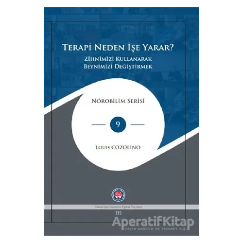 Terapi Neden İşe Yarar? - Louis Cozolino - Psikoterapi Enstitüsü