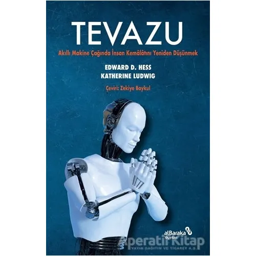 Tevazu - Edward D. Hess - Albaraka Yayınları