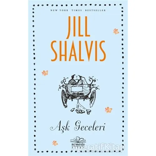 Aşk Geceleri - Jill Shalvis - Nemesis Kitap
