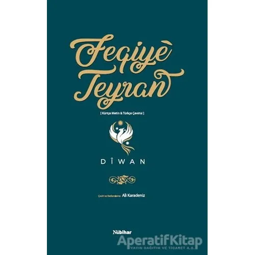 Feqiye Teyran Diwan - Feqiye Teyran - Nubihar Yayınları