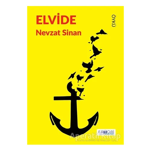 Elvide - Nevzat Sinan - Favori Yayınları