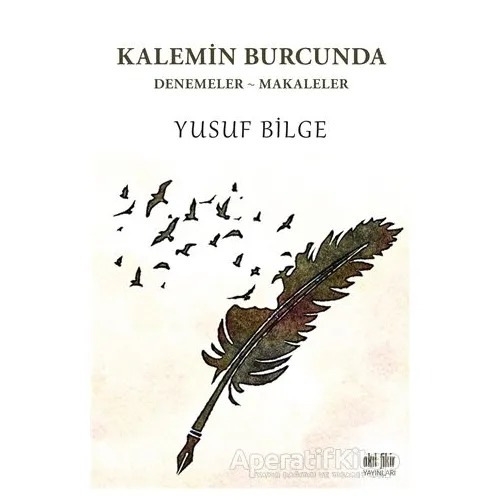 Kalemin Burcunda - Yusuf Bilge - Akıl Fikir Yayınları