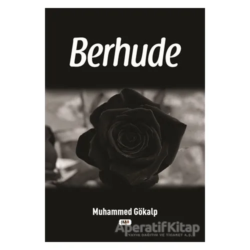Berhude - Muhammed Gökalp - Tilki Kitap
