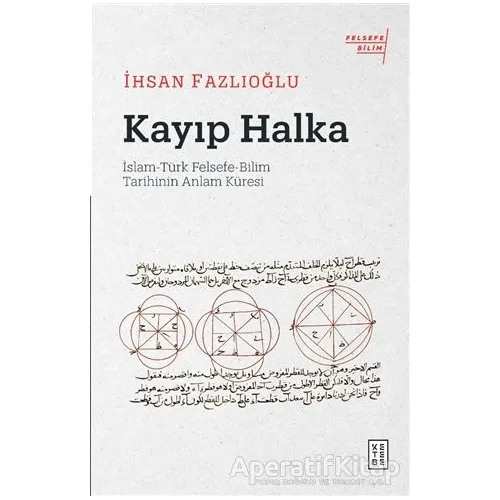 Kayıp Halka - İhsan Fazlıoğlu - Ketebe Yayınları