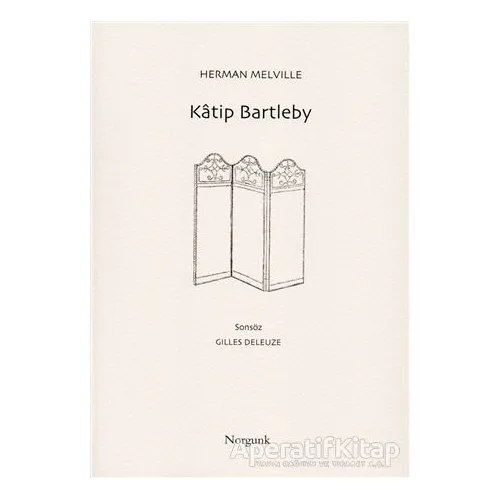 Katip Bartleby - Herman Melville - Norgunk Yayıncılık