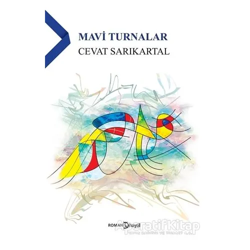 Mavi Turnalar - Cevat Sarıkartal - Hayal Yayınları