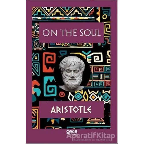 On The Soul - Aristotle - Gece Kitaplığı