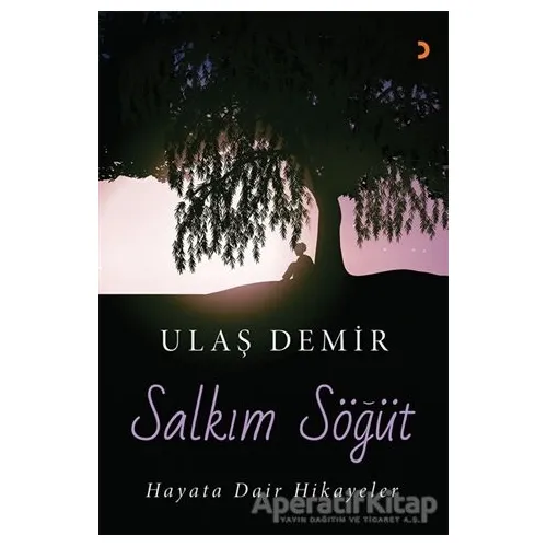 Salkım Söğüt - Ulaş Demir - Cinius Yayınları