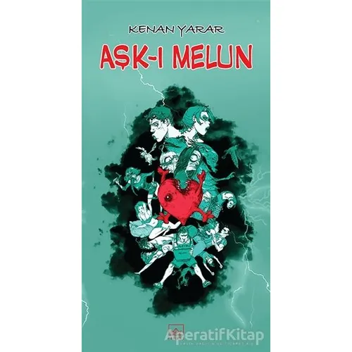 Aşk-ı Melun - Kenan Yarar - İthaki Yayınları