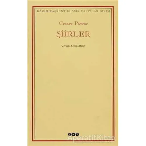 Şiirler / Cesare Pavese - Cesare Pavese - Yapı Kredi Yayınları