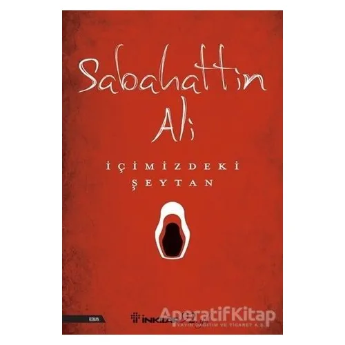 İçimizdeki Şeytan - Sabahattin Ali - İnkılap Kitabevi