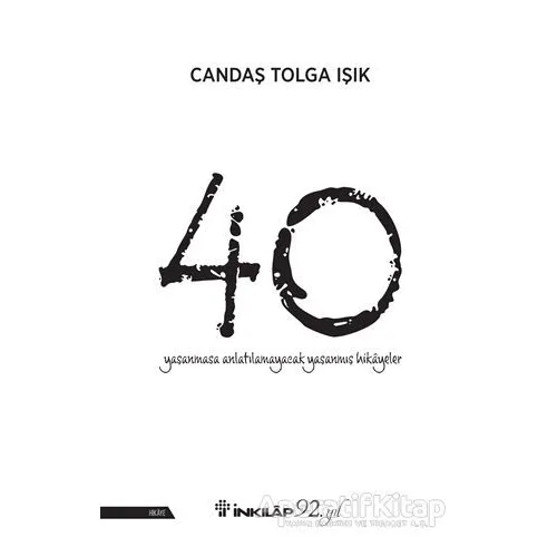 40 - Candaş Tolga Işık - İnkılap Kitabevi