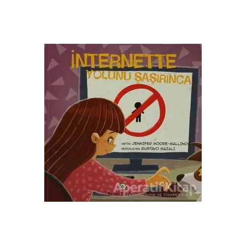 İnternette - Yolunu şaşırınca - Metin Jennifer Moore - Remzi Kitabevi