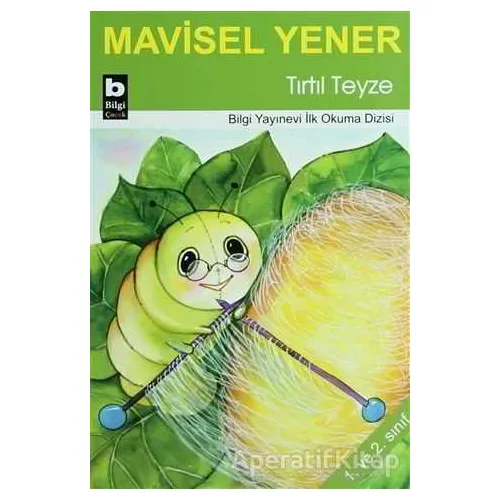Mavisel Yener Seti (10 Kitap Takım) - Mavisel Yener - Bilgi Yayınevi
