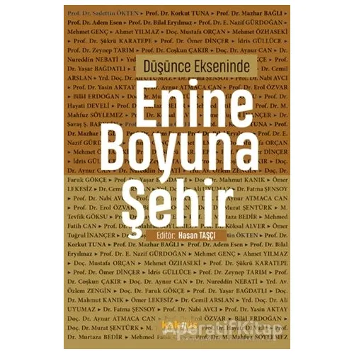 Düşünce Ekseninde Enine Boyuna Şehir - Hasan Taşçı - Kaknüs Yayınları