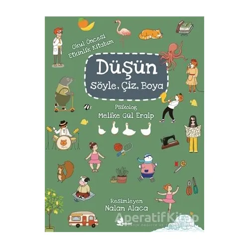 Düşün, Söyle, Çiz, Boya - Melike Gül Eralp - Çınar Yayınları