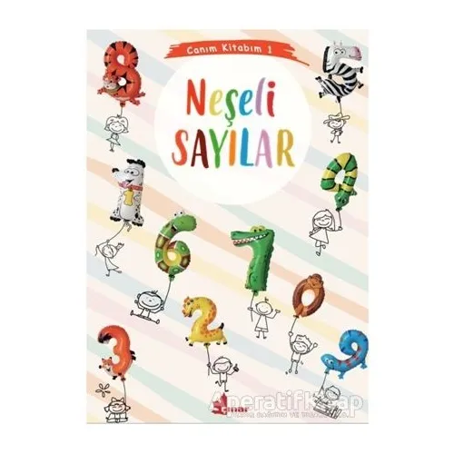 Neşeli Sayılar - Canım Kitabım 1 - Kolektif - Çınar Yayınları