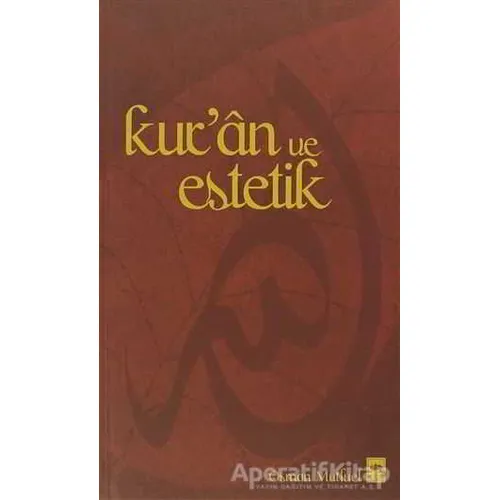 Kur’an ve Estetik - Osman Mutluel - Ötüken Neşriyat