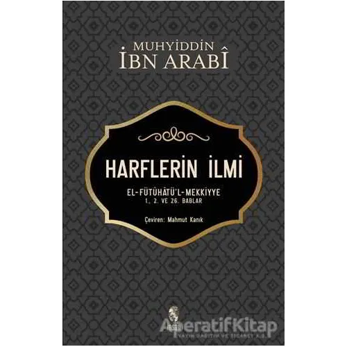 Harflerin İlmi - Muhyiddin İbn Arabi - İnsan Yayınları