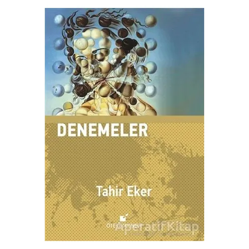 Denemeler - Tahir Eker - Öteki Yayınevi