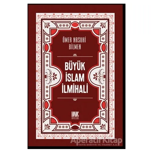 Büyük İslam İlmihali (Renkli Baskı) - Ömer Nasuhi Bilmen - Buruç Yayınları