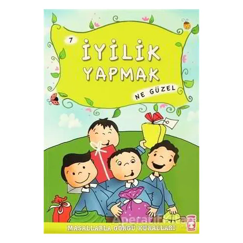 İyilik Yapmak Ne Güzel - Münire Şafak - Timaş Çocuk
