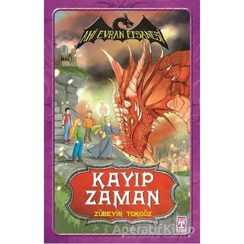 Ahi Evran Efsanesi - Kayıp Zaman - Zübeyir Tokgöz - Genç Timaş
