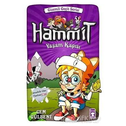 Hammit - Yaşam Kapısı - Cem Gülbent - Timaş Çocuk