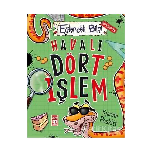 Havalı Dört İşlem - Kjartan Poskitt - Eğlenceli Bilgi Yayınları