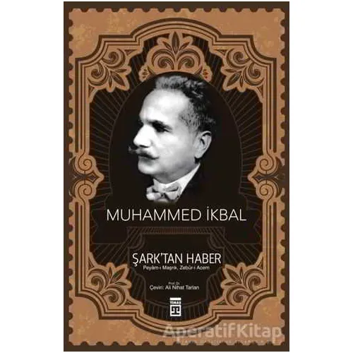 Şark’tan Haber - Muhammed İkbal - Timaş Yayınları