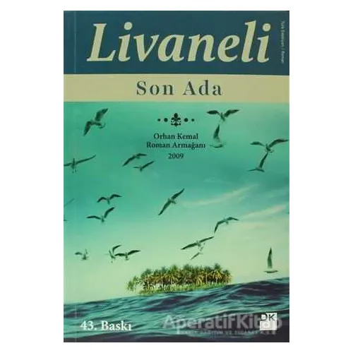 Son Ada - Zülfü Livaneli - Doğan Kitap