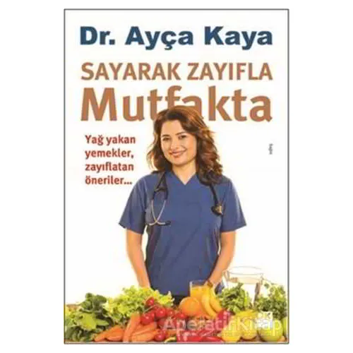 Sayarak Zayıfla Mutfakta - Ayça Kaya - Doğan Kitap
