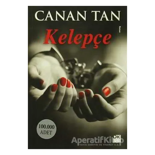 Kelepçe - Canan Tan - Doğan Kitap