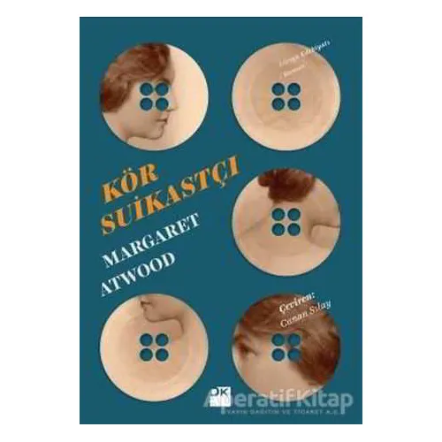 Kör Suikastçı - Margaret Atwood - Doğan Kitap