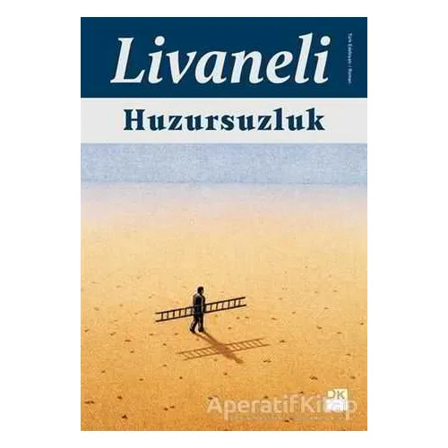 Huzursuzluk - Zülfü Livaneli - Doğan Kitap