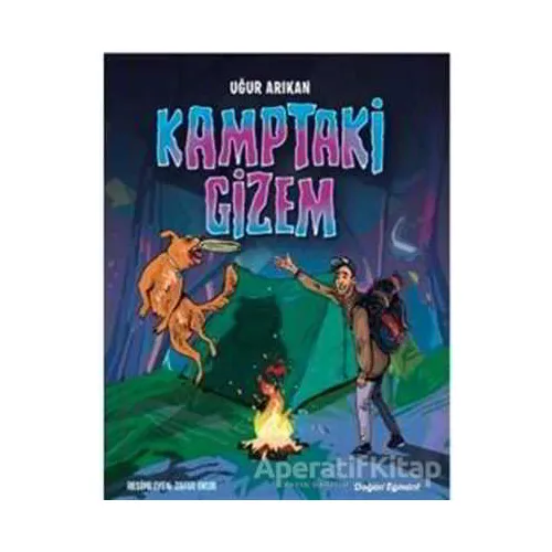 Kamptaki Gizem - Uğur Arıkan - Doğan Egmont Yayıncılık