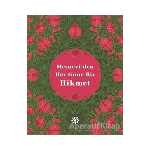 Mesneviden Her Güne Bir Hikmet - Kolektif - Doğan Novus