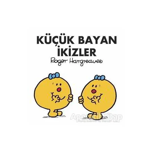 Küçük Bayan İkizler - Roger Hargreaves - Doğan Egmont Yayıncılık