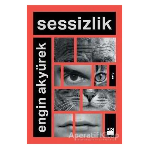 Sessizlik - Engin Akyürek - Doğan Kitap