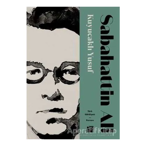 Kuyucaklı Yusuf - Sabahattin Ali - Doğan Kitap