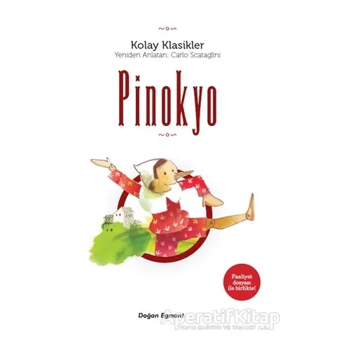 Pinokyo - Kolay Klasikler - Carlo Scataglini - Doğan Egmont Yayıncılık