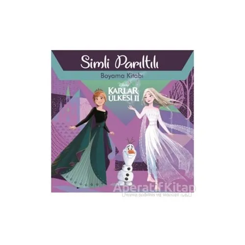 Disney Karlar Ülkesi 2 - Simli Parıltılı Boyama Kitabı - Kolektif - Doğan Egmont Yayıncılık
