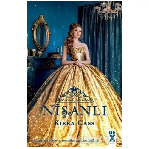 Nişanlı - Kiera Cass - Dex Yayınevi