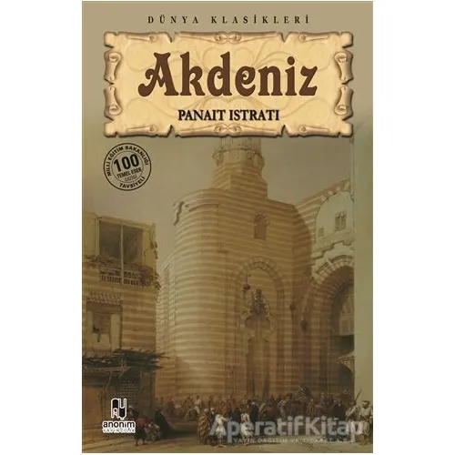 Akdeniz - Panait Istrati - Anonim Yayıncılık