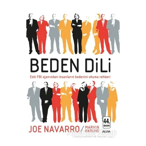 Beden Dili - Joe Navarro - Alfa Yayınları